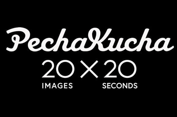 PECHA KUCHA